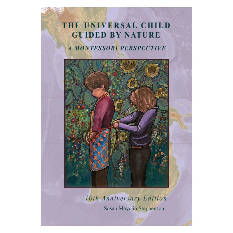 The Universal Child Guided by Nature (anglais)