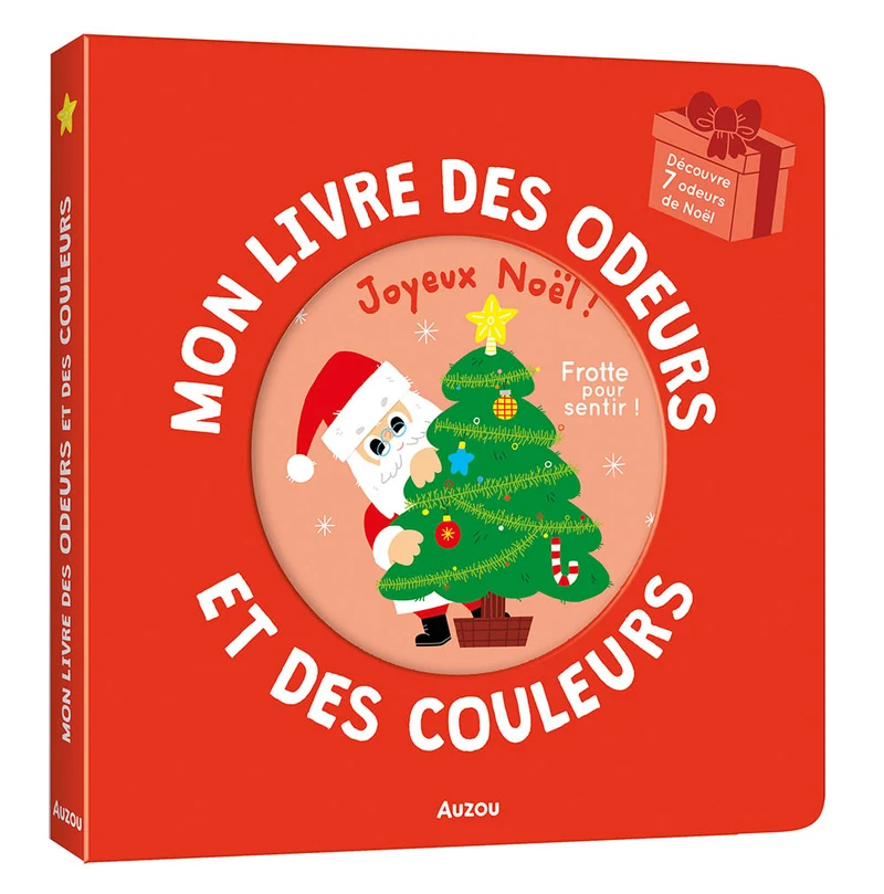 Mon Livre des Odeurs et des Couleurs – Joyeux Noël ! – Dès 2 ans - Livre