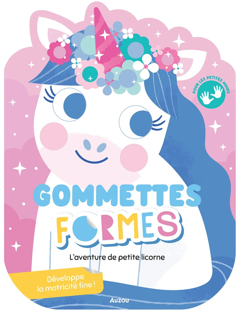 Gommettes formes – L’aventure de Petite Licorne – Dès 3 ans