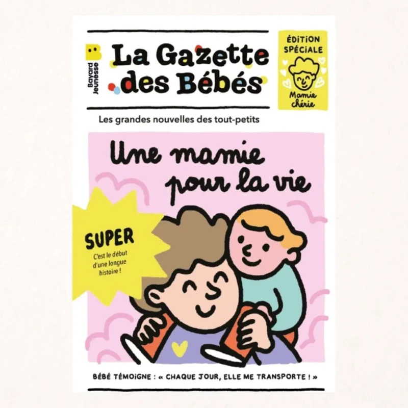 La gazette des bébés Une mamie pour la vie