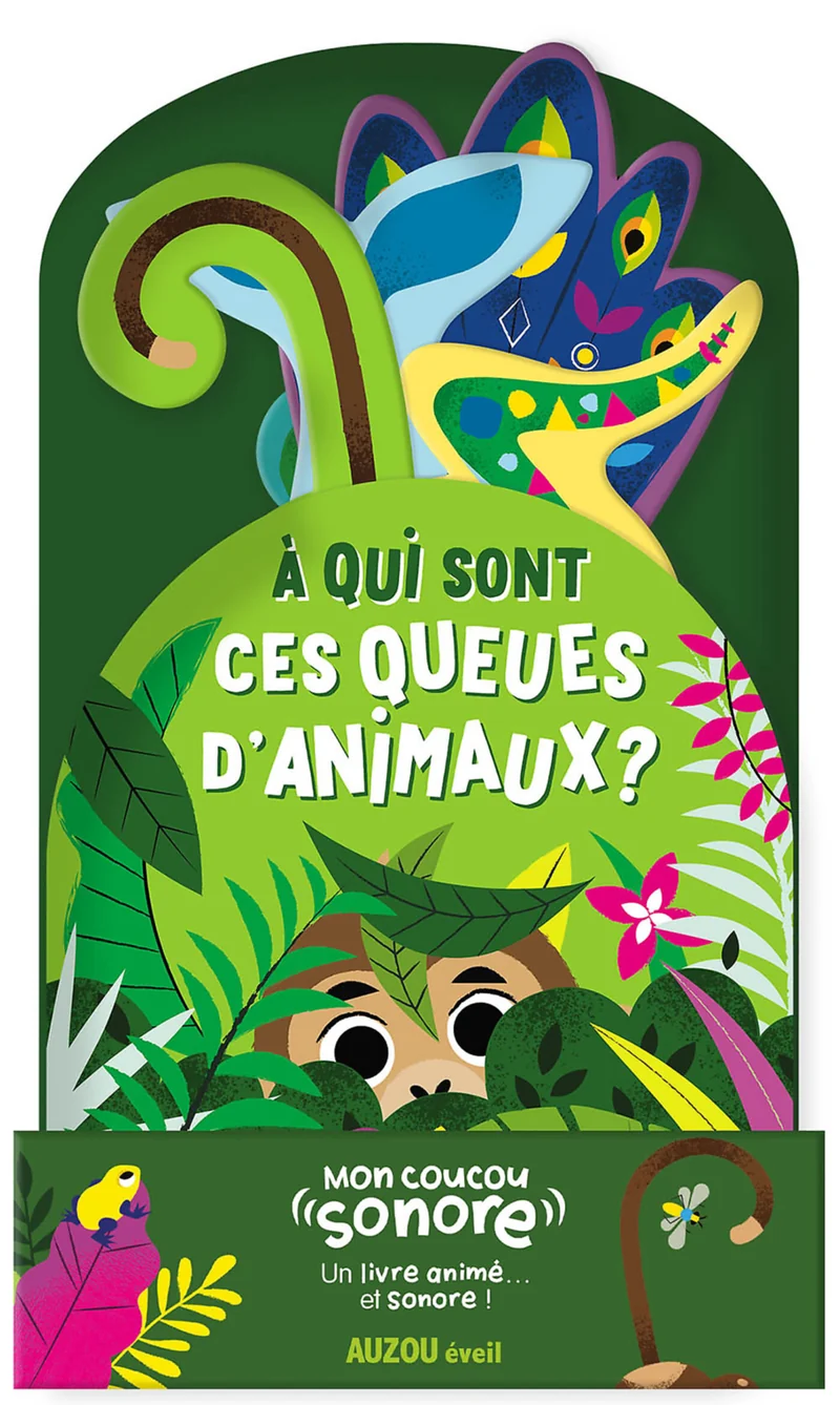 Livre sonore bébé – Mon coucou sonore : À qui sont ces queues d'animaux ?