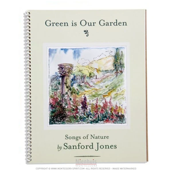 Green Is Our Garden: Songs Of Nature