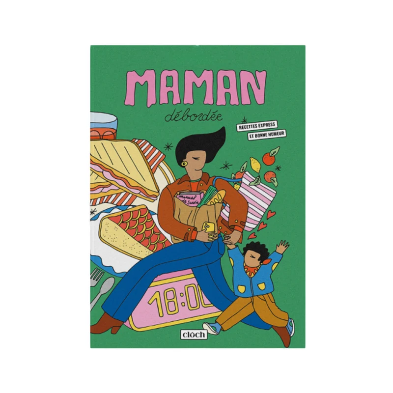 Livre de recettes Maman Débordée