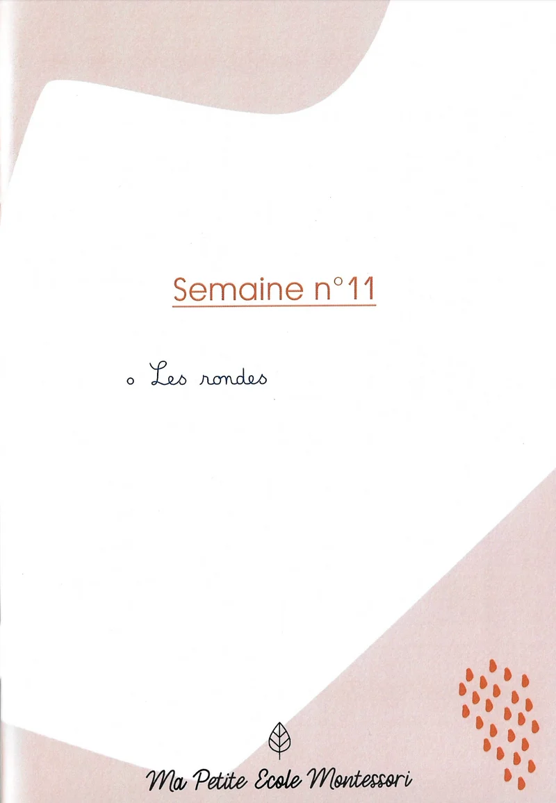 Le petit livre de l'écriture 3 - semaine 11 à 17
