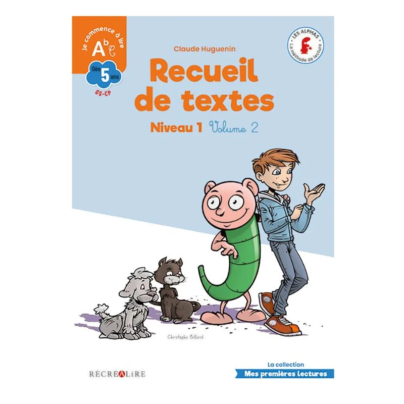 Premières lectures Les Alphas - niveau 1 volume 2 GS CP