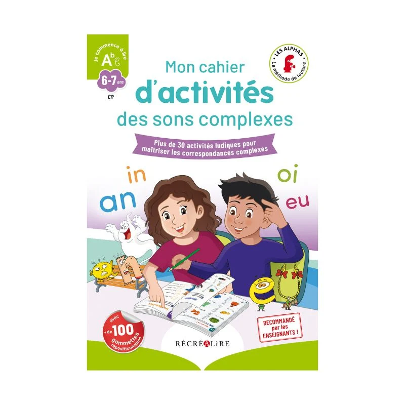 Cahier d'activités Les Alphas - Les sons complexes