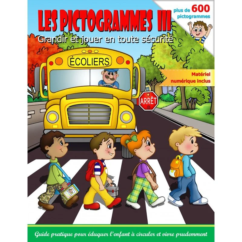 Pictogrammes 3 - Grandir et jouer en toute sécurité