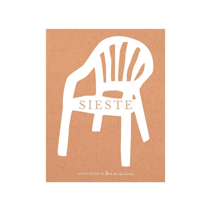 Cahier d'activités - Sieste - Zoé de Las Cases