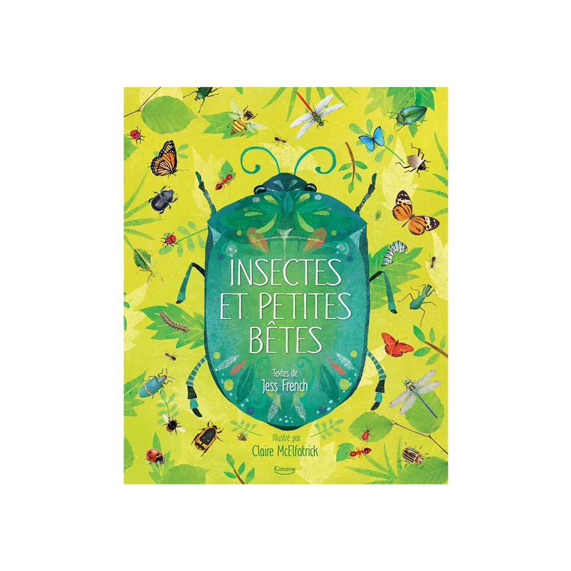 Insectes et petites bêtes -Kimane