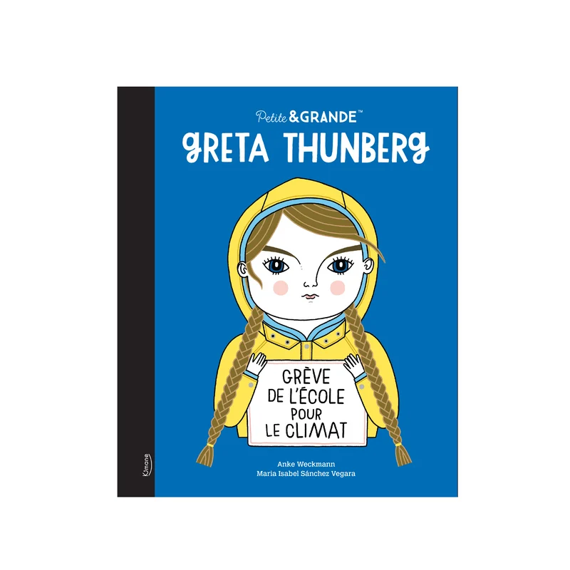 Greta Thunberg (coll. petite & grande) (collection petite & grande) -Kimane