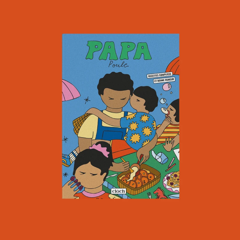 Livre de recettes Papa Poule