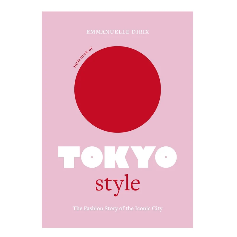 Little Book Of Tokyo Style